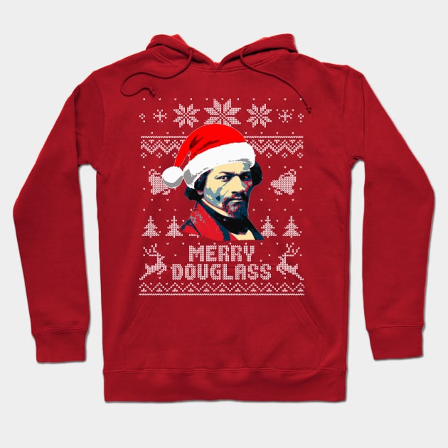 Frederick Douglass Merry Douglass Hoodie by Nerd_art